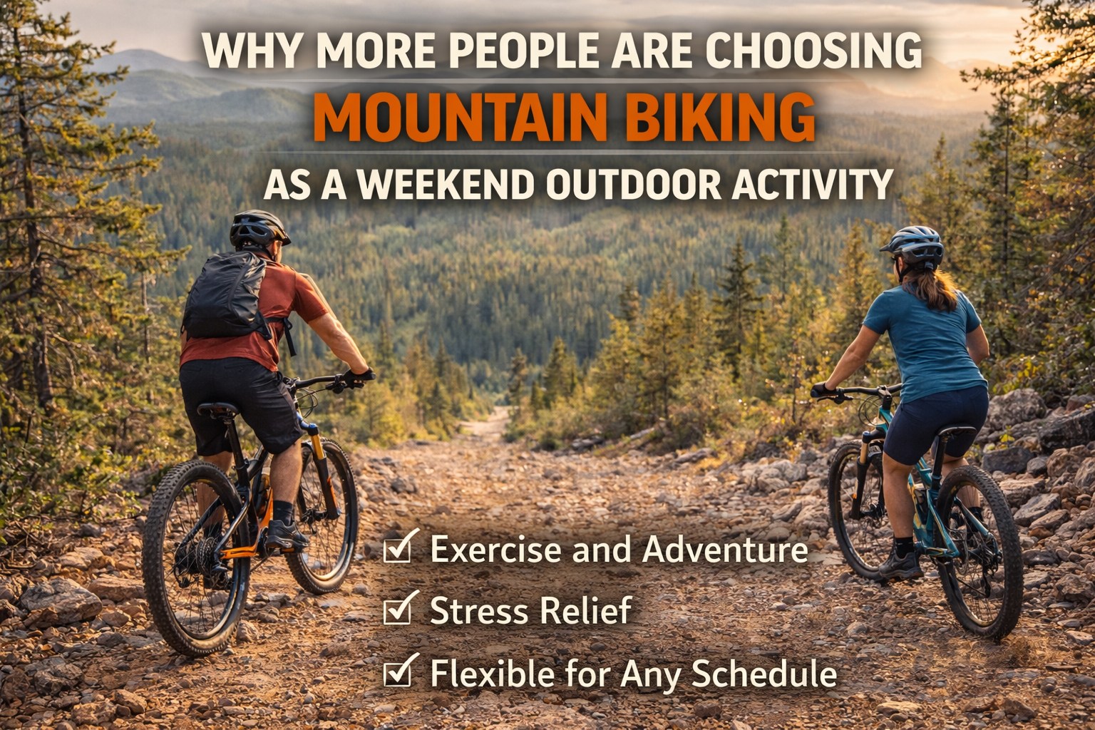 Why More People Are Choosing Mountain Biking as a Weekend Outdoor Activity